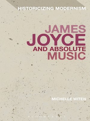 cover image of James Joyce and Absolute Music